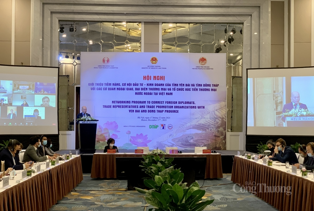 Hội nghị giới thiệu tiềm năng cơ hội đầu tư, kinh doanh của Tỉnh Yên Bái và Tỉnh Đồng Tháp với các cơ quan đại diện ngoại giao, đại diện thương mại và tổ chức Xúc tiến thương mại nước ngoài tại Việt Nam